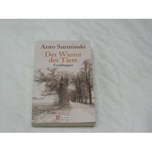    Der Winter der Tiere (9783548259741) Arno Surminski Books