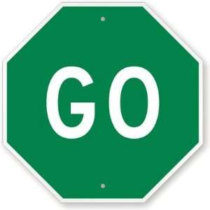  Go Engineer Grade Sign, 18 x 18