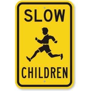  Slow, Children Diamond Grade Sign, 18 x 12 Office 