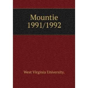  Mountie. 1991/1992 West Virginia University. Books