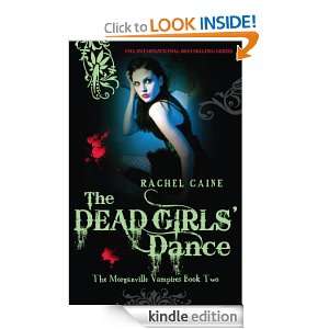 Dead Girls Dance The Morganville Vampires Book Two Rachel Caine 