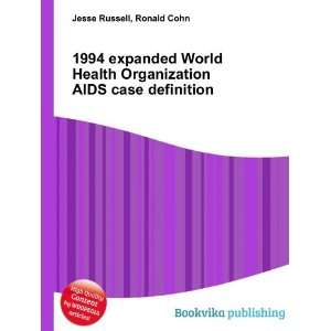  1994 expanded World Health Organization AIDS case 