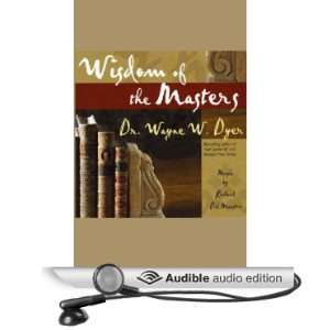   of the Masters (Audible Audio Edition) Dr. Wayne W. Dyer Books