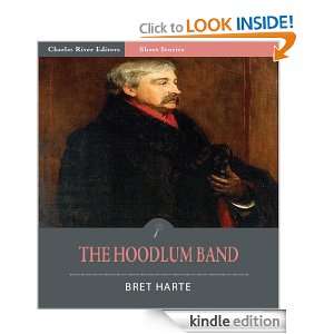 The Hoodlum Band or, The Boy Chief, The Infant Politician, and The 