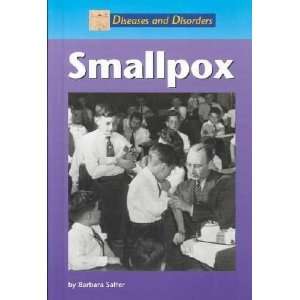  Smallpox Barbara Saffer Books