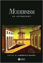 Modernism An Anthology, (0631204482), Lawrence Rainey, Textbooks 