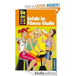 Die drei , Gefahr im Fitness Studio (German Edition) Maja von 