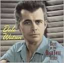 The Best of the Hightone Years Dale Watson $13.99