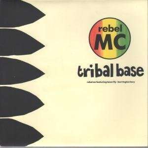  TRIBAL BASE 7 INCH (7 VINYL 45) UK DESIRE 1991 REBEL MC Music