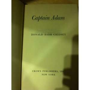  Captain Adam Donald Barr Chidsey Books