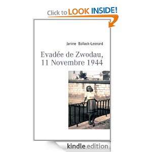 Evadée de Zwodau, 11 Novembre 1944 (French Edition) Janine Bollack 