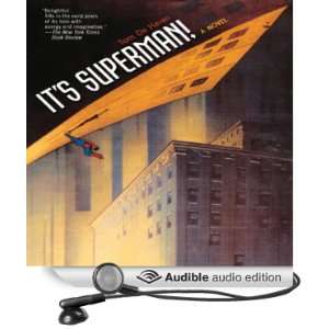  Its Superman (Audible Audio Edition) Tom De Haven 