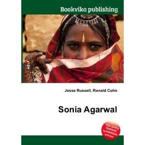  Sonia Agarwal Ronald Cohn Jesse Russell Books