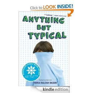 Anything But Typical Nora Raleigh Baskin  Kindle Store