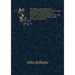   . the Commencement of the Christian Dispensati John Bellamy Books