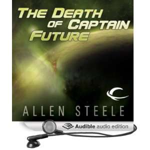  The Death of Captain Future (Audible Audio Edition) Allen 
