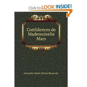   de Mademoiselle Mars LÃ©ocadie AimÃ©e (Doze) Beauvoir Books
