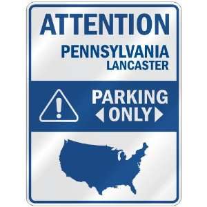  ATTENTION  LANCASTER PARKING ONLY  PARKING SIGN USA CITY 