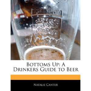   Up A Drinkers Guide to Beer (9781170700501) Natasha Holt Books