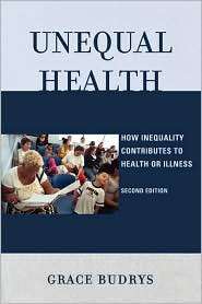 Unequal Health, (0742565076), Grace Budrys, Textbooks   