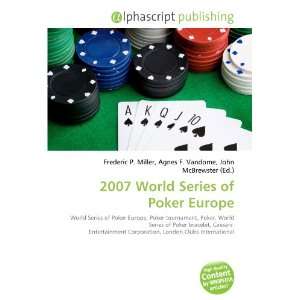  2007 World Series of Poker Europe (9786134149822) Books
