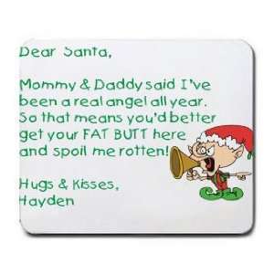  Dear Santa Letter Spoil Hayden Rotten Mousepad Office 