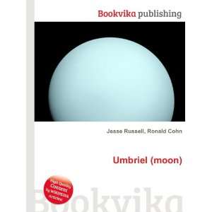  Umbriel (moon) Ronald Cohn Jesse Russell Books