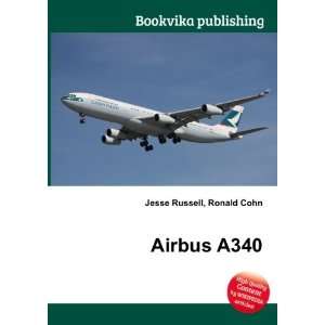 Airbus A340 Ronald Cohn Jesse Russell  Books