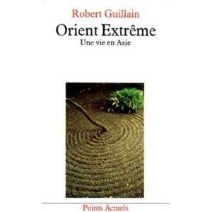  Orient extrême Guillain Robert Books
