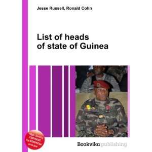  List of heads of state of Guinea Ronald Cohn Jesse 