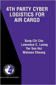 4th Party Cyber Logistics for Air Cargo, (1402078005), Sung Chi Chu 