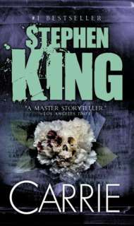   Carrie by Stephen King, Knopf Doubleday Publishing 