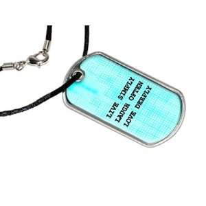  Live Simply Laugh Often Love Deeply   Military Dog Tag 