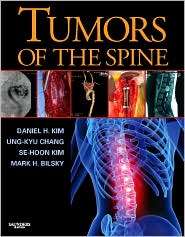 Tumors of the Spine, (141603367X), Daniel H. Kim, Textbooks   Barnes 