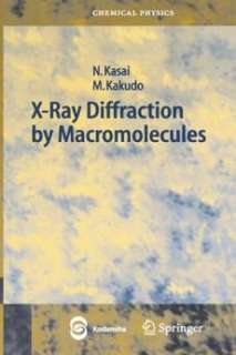 Ray Diffraction by Macromolecules NEW by Nobutami Kas 9783540253174 