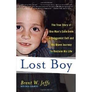   Brave Journey to Reclaim His Life [Paperback] Brent W. Jeffs Books