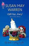 Chill Out, Josey Susan May Warren