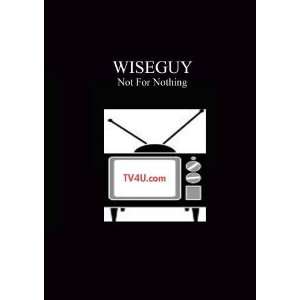  Wiseguy   Not For Nothing Movies & TV