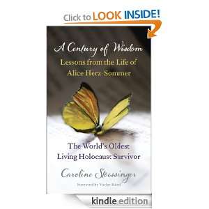  of Wisdom Lessons from the Life of Alice Herz Sommer, the World 