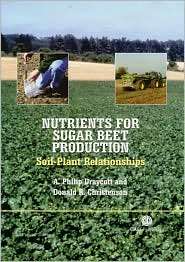 Nutrients for Sugar Beet Production Soil Plant Relationships 