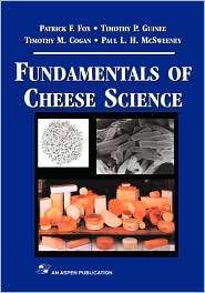 Fundamentals of Cheese Science, (0834212609), Patrick F. Fox 