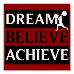  Dream Believe Achieve Weightlifting Poster