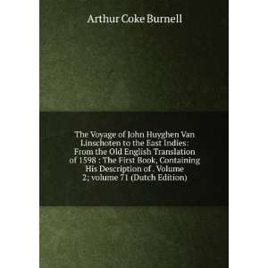   . Volume 2;Â volume 71 (Dutch Edition) Arthur Coke Burnell Books