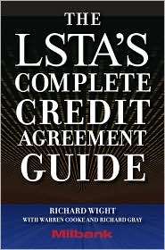 The LSTAs Complete Credit Agreement Guide, (0071615113), Richard 