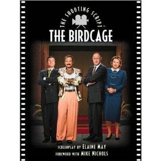The Birdcage The Shooting Script (Newmarket Shooting Script) by 