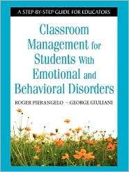 Classroom Management For Students With Emotional And Behavioral 