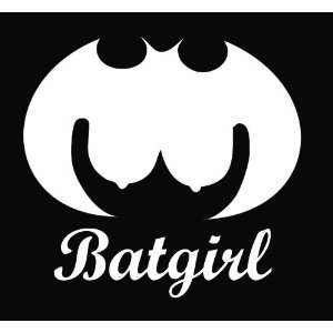  Batgirl Funny Die Cut Vinyl Decal Sticker 5 White 