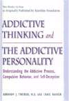   and The Addictive Personality by Craig Nakken, MJF Books  Hardcover