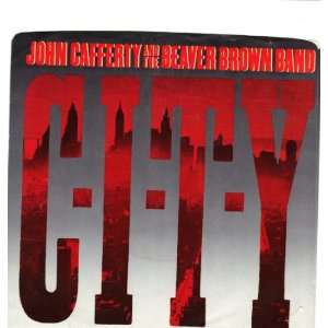  CAFFERTY, John; and THE BEAVER BROWN BAND/C I T Y/PICTURE 