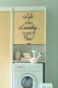 Life is like laundry Vinyl Wall Lettering Words Sticky  